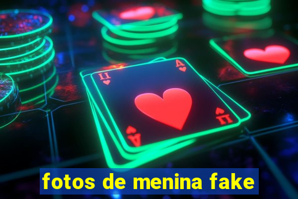 fotos de menina fake